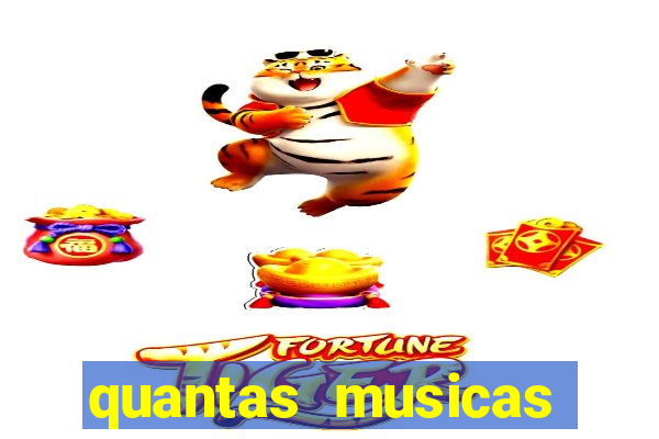 quantas musicas existem no mundo